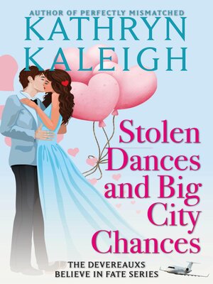 cover image of Stolen Dances and Big City Chances